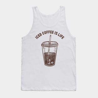 Iced Coffee is Life Tank Top